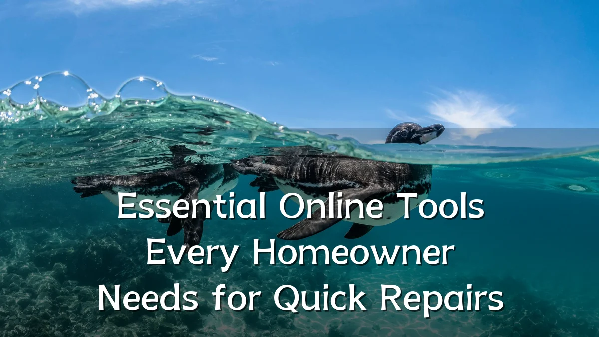 Essential Online Tools Every Homeowner Needs for Quick Repairs